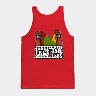 JUNETEENTH FREEISH SINCE 1865 Tank Top